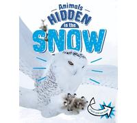 Jessica Rusick Animals Hidden in the Snow (Copertina rigida) Animals Undercover