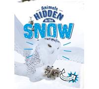Jessica Rusick Animals Hidden in the Snow (Tascabile) Animals Undercover