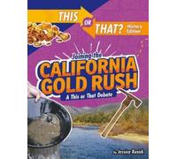 Jessica Rusick Joining the California Gold Rush (Copertina rigida)