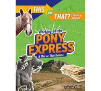 Jessica Rusick Working on the Pony Express (Copertina rigida)