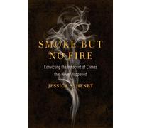 Jessica S. Henry Smoke but No Fire (Copertina rigida)