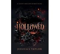 Jessica S Taylor Hollowed (Hardcover) (Copertina rigida)