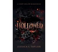 Jessica S Taylor Hollowed (Tascabile)