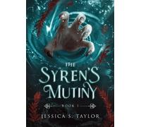 Jessica S Taylor The Syren's Mutiny (Hardcover) (Copertina rigida)