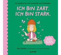 Jessica Sanders Jorge Garcia Redondo Isabelle Ich bin zart. I (Copertina rigida)