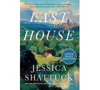 Jessica Shattuck Last House (Tascabile)