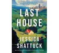 Jessica Shattuck Last House (Tascabile)