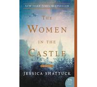Jessica Shattuck The Women in the Castle (Tascabile)