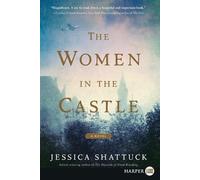 Jessica Shattuck The Women in the Castle (Tascabile)