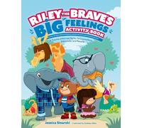 Jessica Sinarski Riley the Brave's Big Feelings Activity Book (Tascabile)