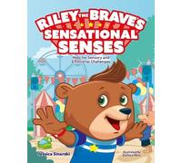 Jessica Sinarski Riley the Brave's Sensational Senses (Copertina rigida)