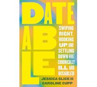 Jessica Slice Caroline Cupp Dateable (Tascabile)