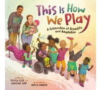 Jessica Slice Caroline Cupp This Is How We Play (Copertina rigida)