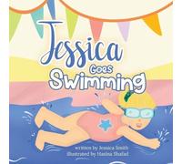 Jessica Smith Jessica Goes Swimming (Tascabile)