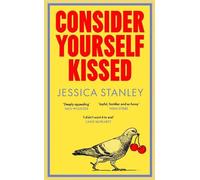 Jessica Stanley Consider Yourself Kissed (Copertina rigida)