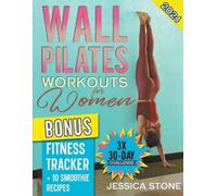 Jessica Stone Wall Pilates Workouts for Woman (Tascabile)