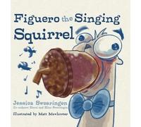 Jessica Swearingen Zimri Swearingen Elias Figuero the Singin (Copertina rigida)