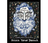 Jessica Tamar Deutsch The Illustrated Pirkei Avot (Tascabile)