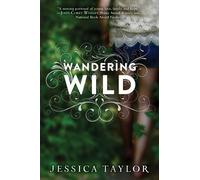 Jessica Taylor Wandering Wild (Tascabile)