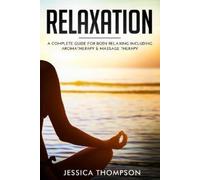 Jessica Thompson Relaxation (Tascabile)