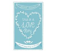 Jessica Thompson This is a Love Story (Tascabile)
