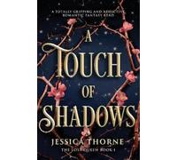 Jessica Thorne A Touch of Shadows (Tascabile) Lost Queen