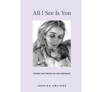 Jessica Urlichs All I See is You (Tascabile)