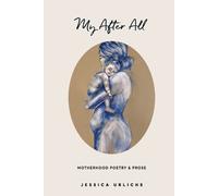 Jessica Urlichs My After All (Tascabile)