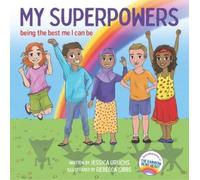 Jessica Urlichs My Superpowers (Tascabile) Rainbow in My Heart