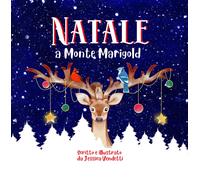 Jessica Vendetti Natale a Monte Marigold (Tascabile) Avventure Al Monte Marigold