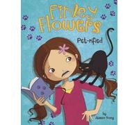 Jessica Young Pet-rified (Copertina rigida) Finley Flowers