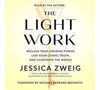 Jessica Zweig The Light Work (Copertina rigida)