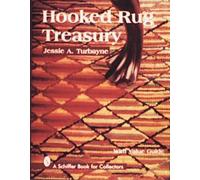 Jessie A. Turbayne Hooked Rug Treasury (Copertina rigida)