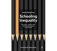 Jessie Abrahams Schooling Inequality (Tascabile)