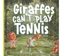 Jessie Ace Giraffes Can't Play Tennis (Tascabile)
