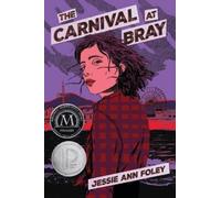 Jessie Ann Foley The Carnival at Bray (Tascabile)