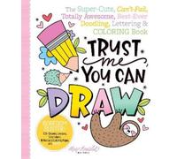 Jessie Arnold Trust Me, You Can Draw (Tascabile)