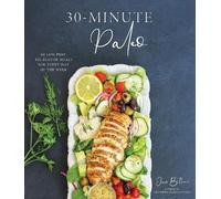 Jessie Bittner 30-Minute Paleo (Tascabile)