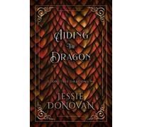 Jessie Donovan Aiding the Dragon (Tascabile) Stonefire British Dragons