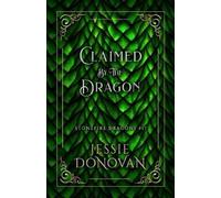 Jessie Donovan Claimed by the Dragon (Tascabile) Stonefire British Dragons