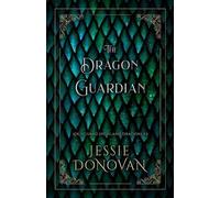 Jessie Donovan The Dragon Guardian (Tascabile) Lochguard Highland Dragons