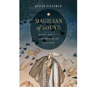 Jessie Fillerup Magician of Sound (Copertina rigida)