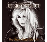 Jessie Galante The Show Must Go On (CD) Album