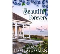 Jessie Gussman Beautiful Forevers (Tascabile) Blueberry Beach