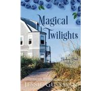 Jessie Gussman Magical Twilights (Tascabile) Blueberry Beach