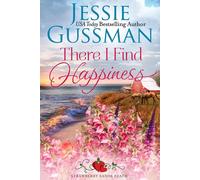 Jessie Gussman There I Find Happiness (Strawberry Sands Beach Romanc (Tascabile)