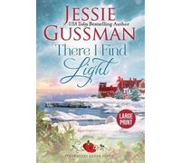 Jessie Gussman There I Find Light (Strawberry Sands Beach Romance Bo (Tascabile)