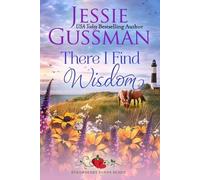Jessie Gussman There I Find Wisdom (Strawberry Sands Beach Romance B (Tascabile)
