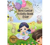 Jessie Hionis Best Easter Activity Book Ever (4 to 8 years) (Tascabile)