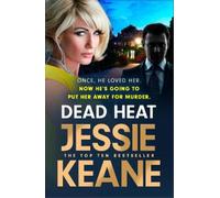 Jessie Keane Dead Heat (Copertina rigida)